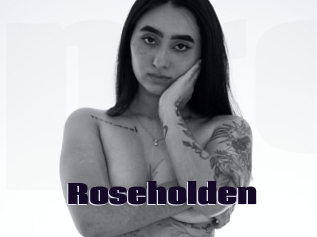 Roseholden