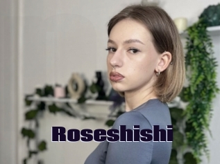 Roseshishi