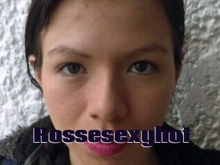 Rossesexyhot