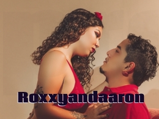 Roxxyandaaron