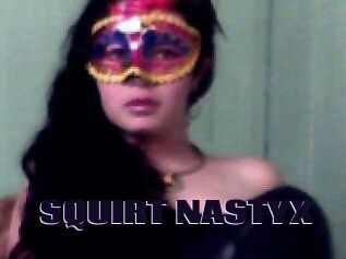 SQUIRT_NASTYX