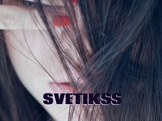 SVETIKSS