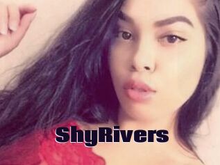 ShyRivers