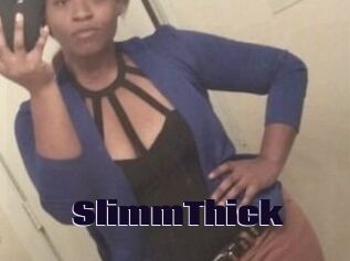 SlimmThick