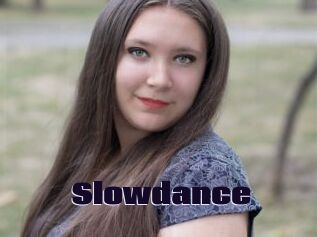 Slowdance