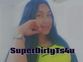 SuperDirtyTs4u