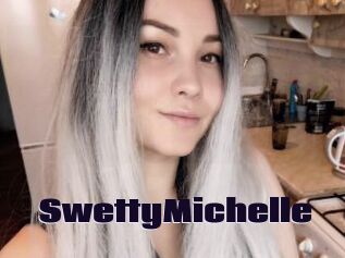 SwettyMichelle