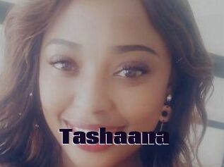 Tashaana