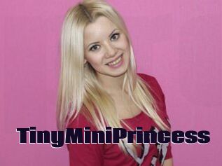 TinyMiniPrincess