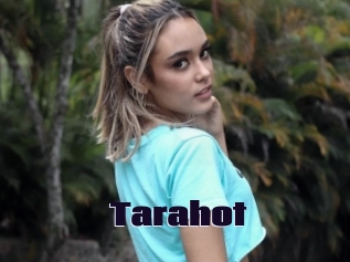 Tarahot