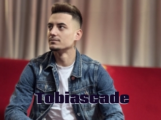 Tobiascade