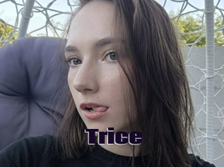 Trice