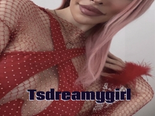 Tsdreamygirl