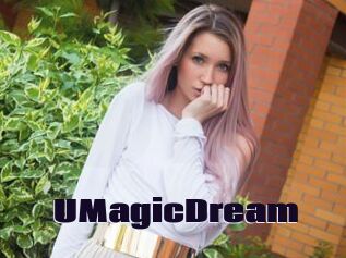 UMagicDream