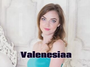 Valenesiaa