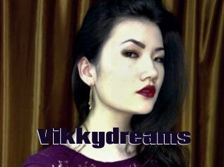 Vikkydreams