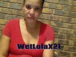 WetLolaX21