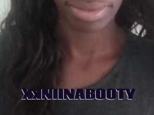 XxNIINABOOTY