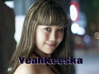 YeahKeeska
