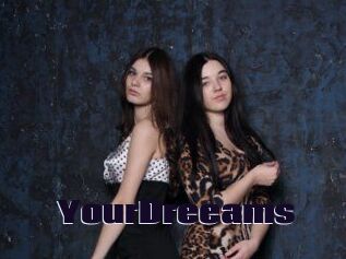 YourDreeams