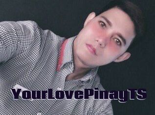 YourLovePinayTS