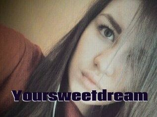 Your_sweet_dream_