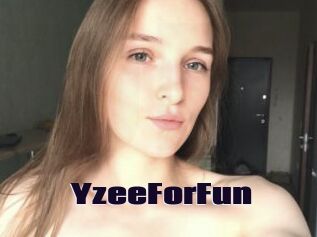 YzeeForFun