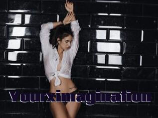 Yourximagination