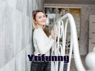 Yrifunny