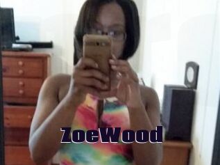 ZoeWood
