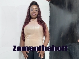 Zamanthahott